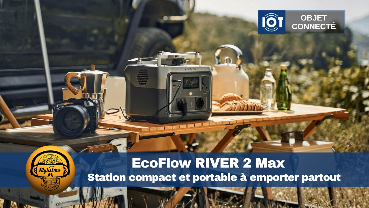 EcoFlow RIVER 2 Max avis test