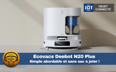 Ecovacs Deebot N20 Plus : la station sans sac qui change tout