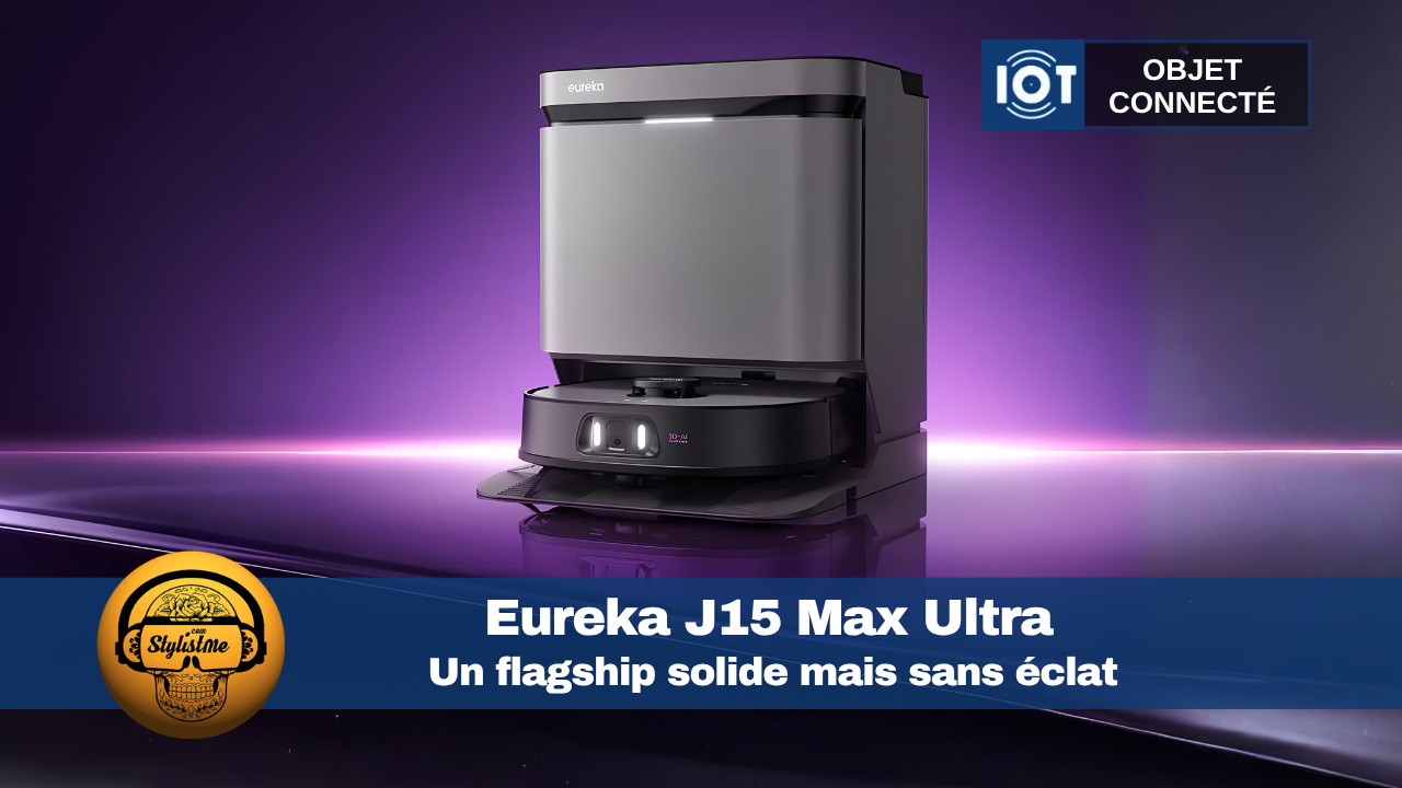 Eureka J15 Max Ultra test avis Eureka J15 Max Ultra test avis
