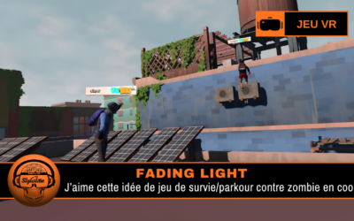 Fading Light : survie et parkour contre zombie en mode coop