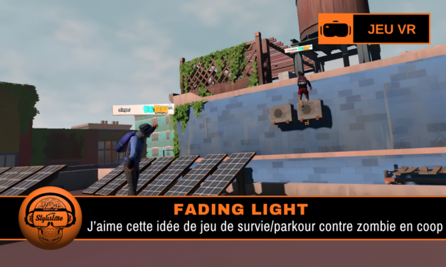 Fading Light : survie et parkour contre zombie en mode coop