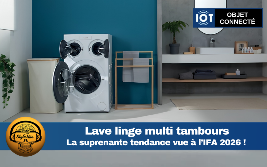 Lave-linge multi tambours : tendance IFA 2026