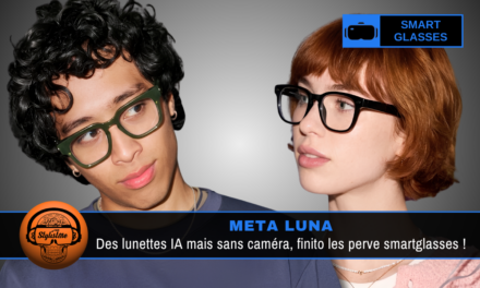 Meta Luna : lunettes connectées sans caméra, focus IA et audio