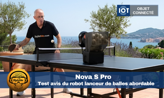 Nova S Pro : test et avis du robot ping-pong parfait pour s&rsquo;améliorer