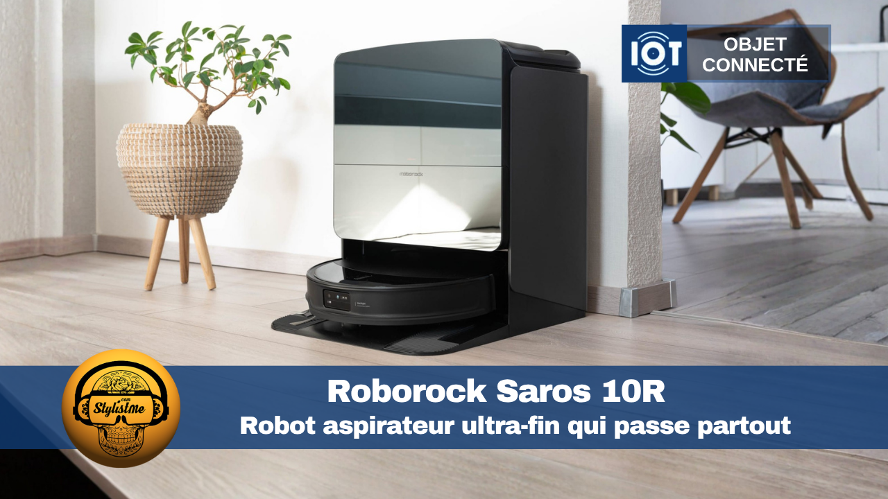 Roborock Saros 10R test avis