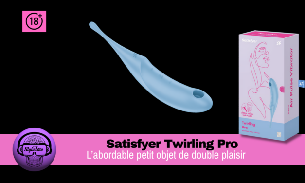 Satisfyer Twirling Pro : test du stimulateur clitoridien connecté app
