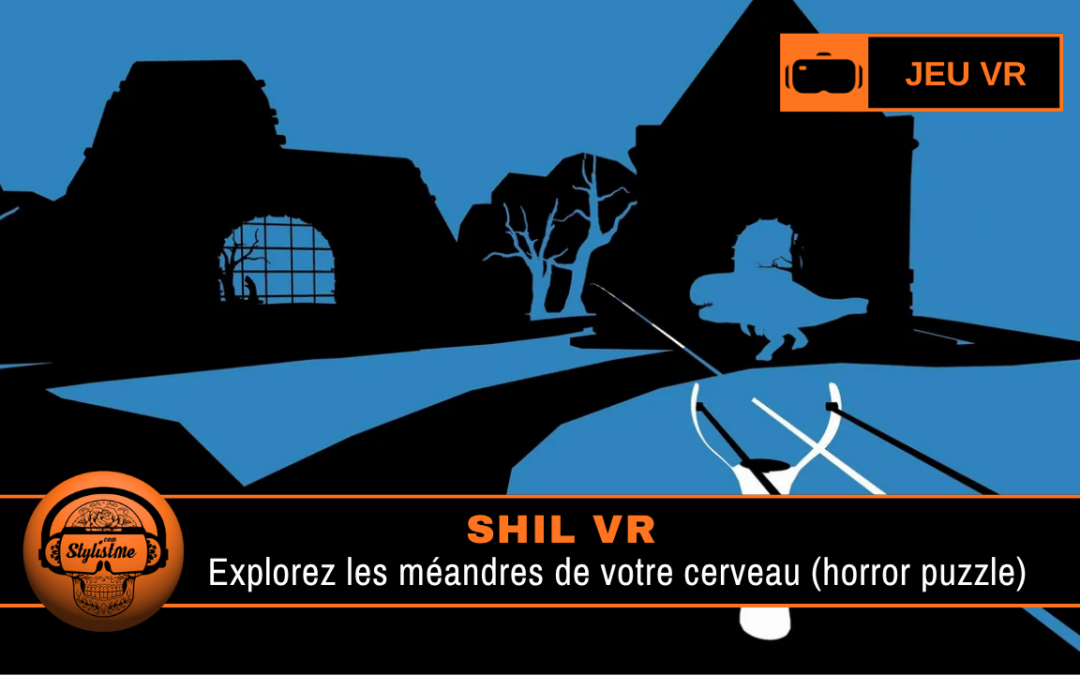 Shil : puzzle mental deux tons en VR