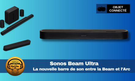 Sonos Beam Ultra : la soundbar Dolby Atmos 7.1.2 qui transforme votre salon en salle de cinéma