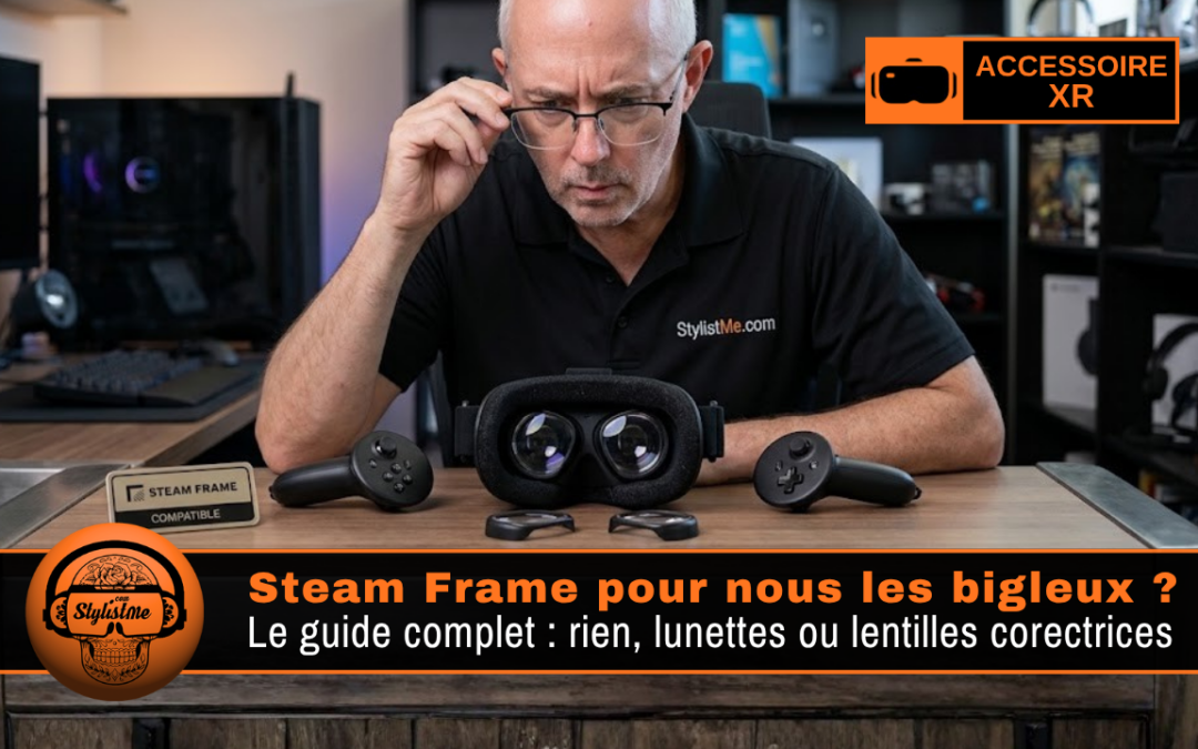 Steam Frame verres correcteurs et lunettes ?