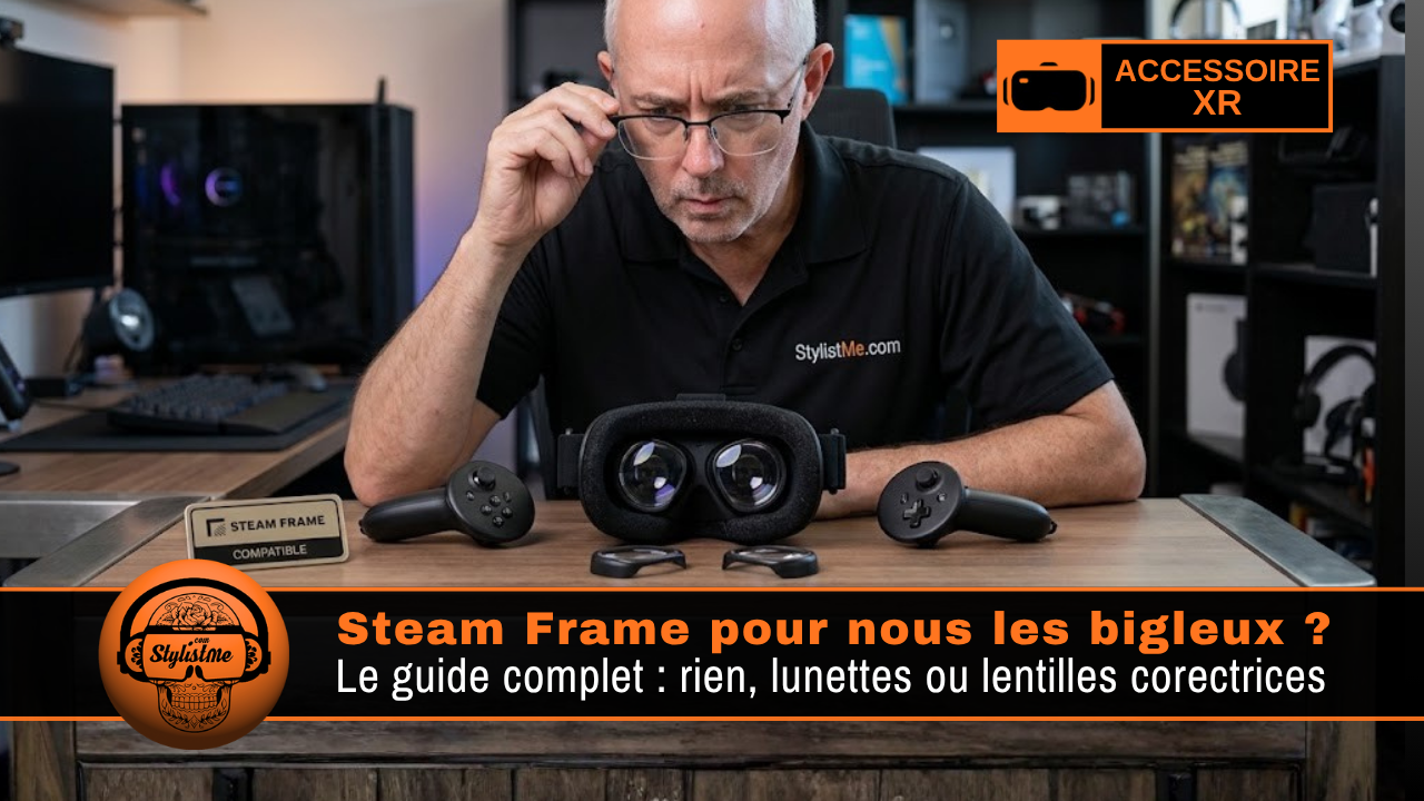 Steam Frame verres correcteurs et lunettes