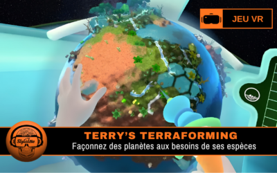 Terry&rsquo;s Terraforming : façonnez les planètes selon les espèces y vivant