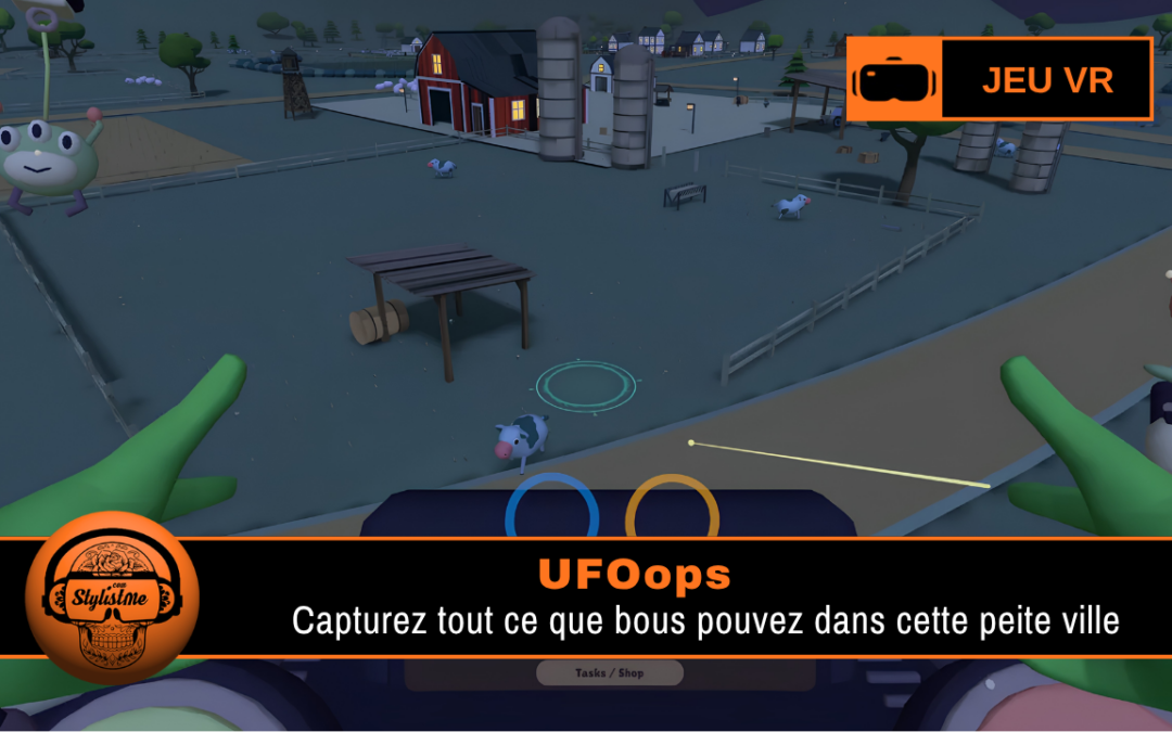 UFOops ! : aventure d’abduction VR ludique