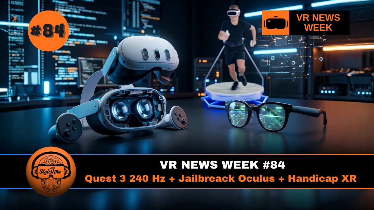 VR NEWS WEEK 84 blog actualités VR XR VR NEWS WEEK 84 blog actualités VR XR