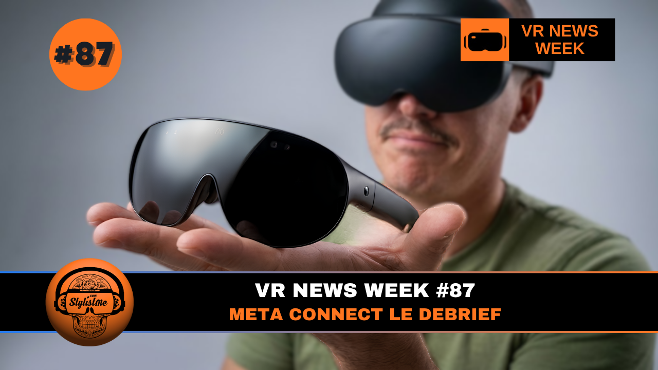 VR NEWS WEEK 87 blog actualités VR XR VR NEWS WEEK 87 blog actualités VR XR