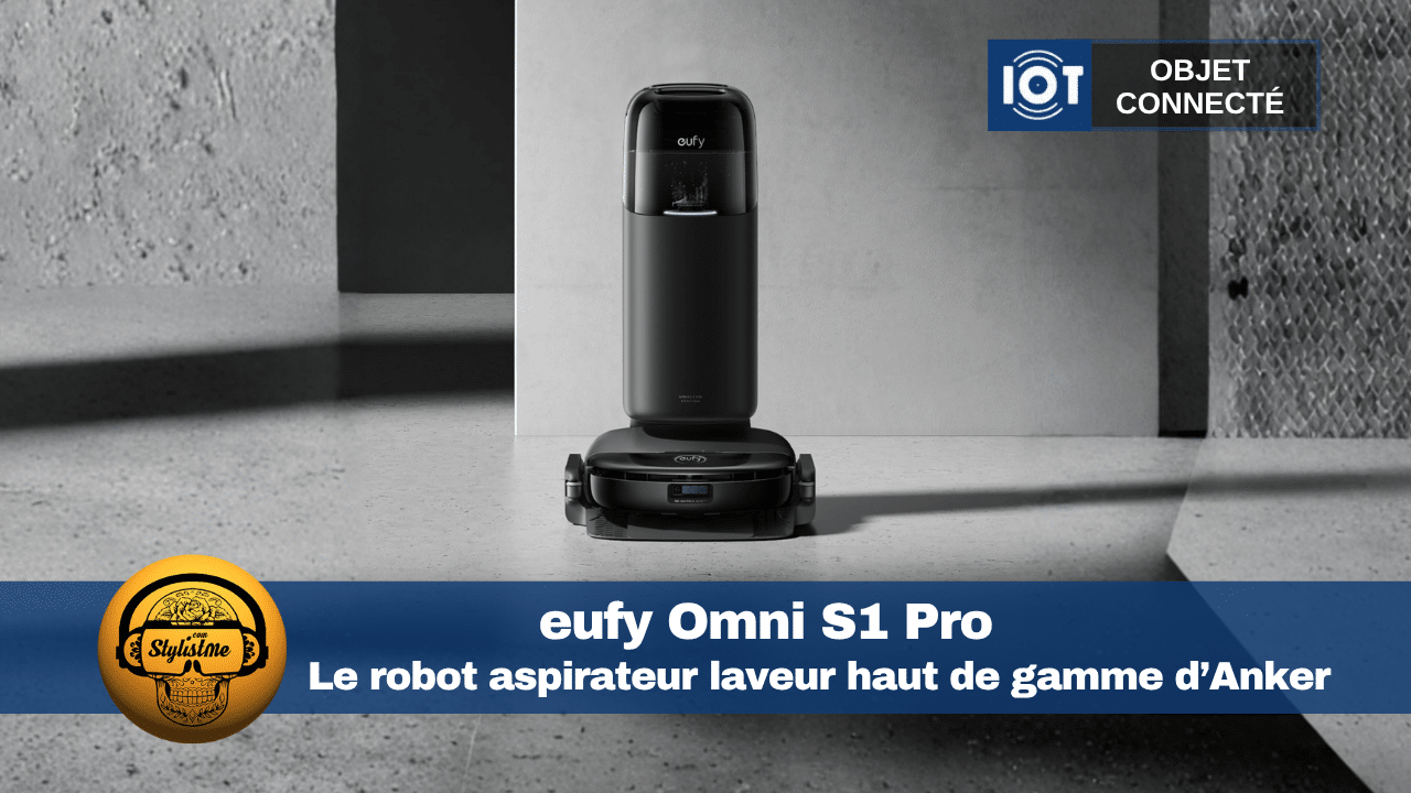 eufy Omni S1 Pro test avis