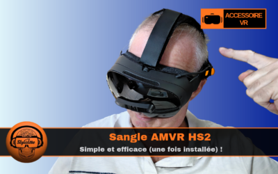 AMVR HS2 est et avis sangle confort Steam Frame