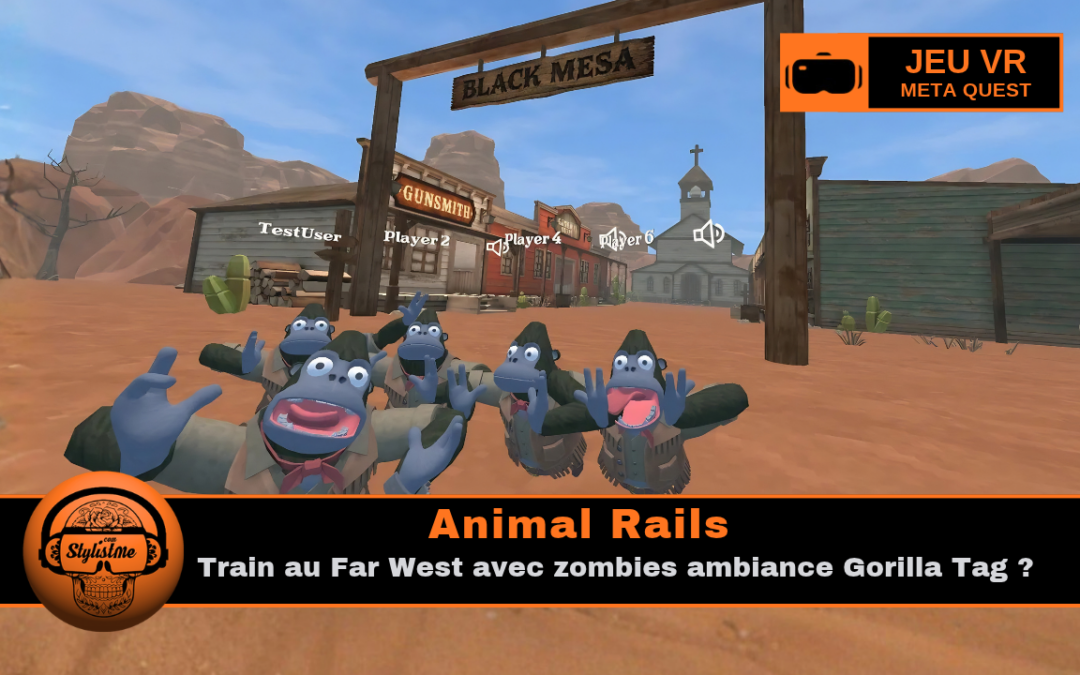 Animal Rails : action VR Far West zombie Gorilla Tag like