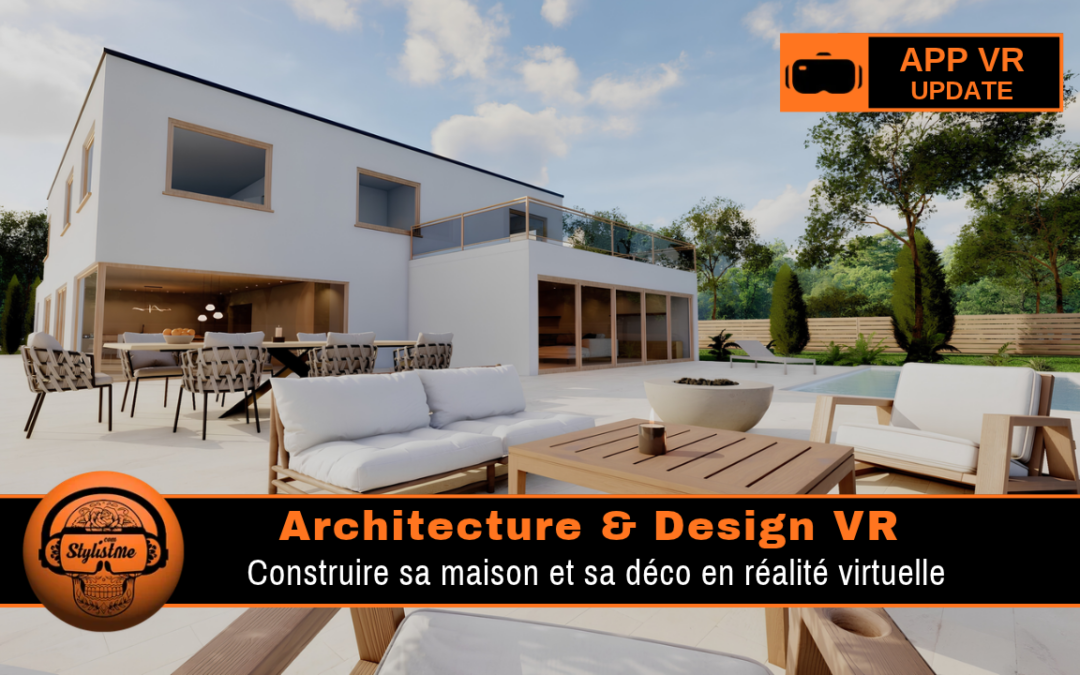 Architecture & Design : construire sa maison en VR paramétrique
