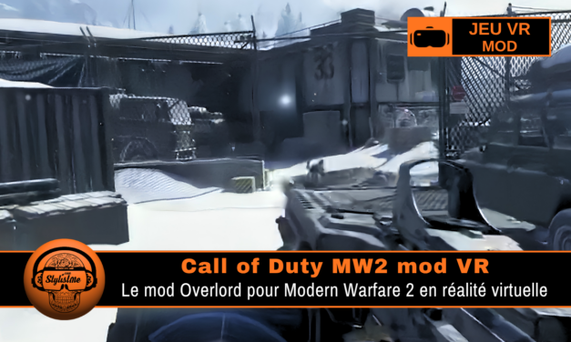 Call of Duty MW2 mod VR : le superbe mod de Overlord