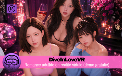 DiveInLoveVR : romance adulte avec démo gratuite