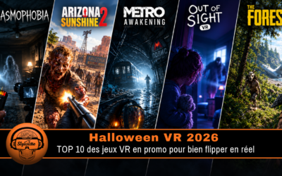 Halloween VR 2026 : 10 jeux d’horreur en promotion