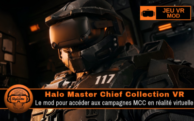 Halo MCC VR : les campagnes Halo en réalité virtuelle