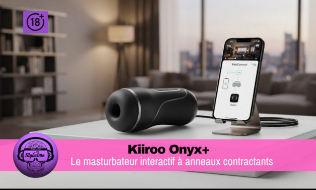 Kiiroo Onyx+ : test du masturbateur interactif anneaux contractants