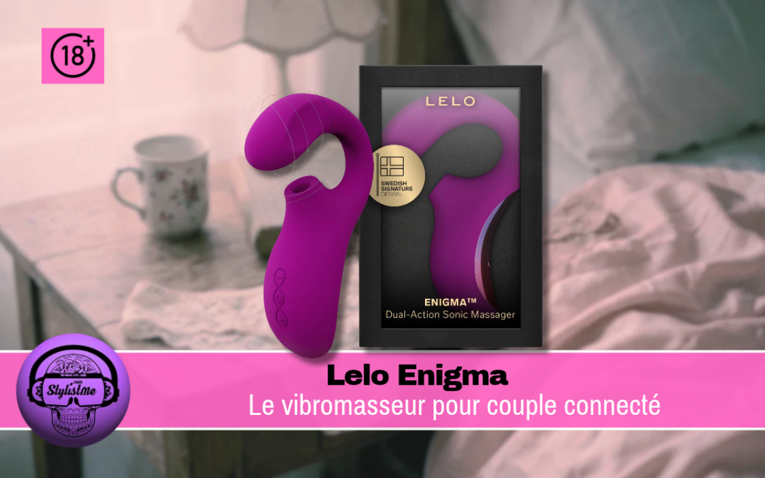 Lelo Enigma : test du vibromasseur couple connecté app