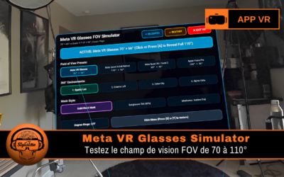 Meta VR Glasses Simulator : testez le FOV à 70°