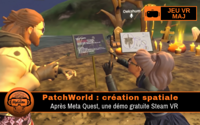 PatchWorld : démo gratuite Steam VR et création spatiale (aussi sur Quest)
