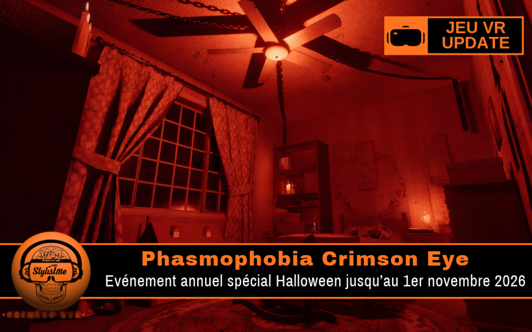 Phasmophobia Crimson Eye : Double XP en cours