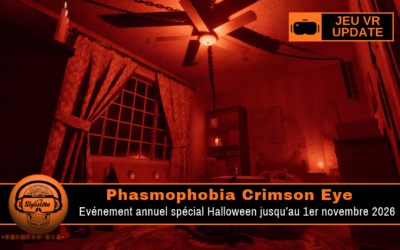 Phasmophobia Crimson Eye : Double XP en cours