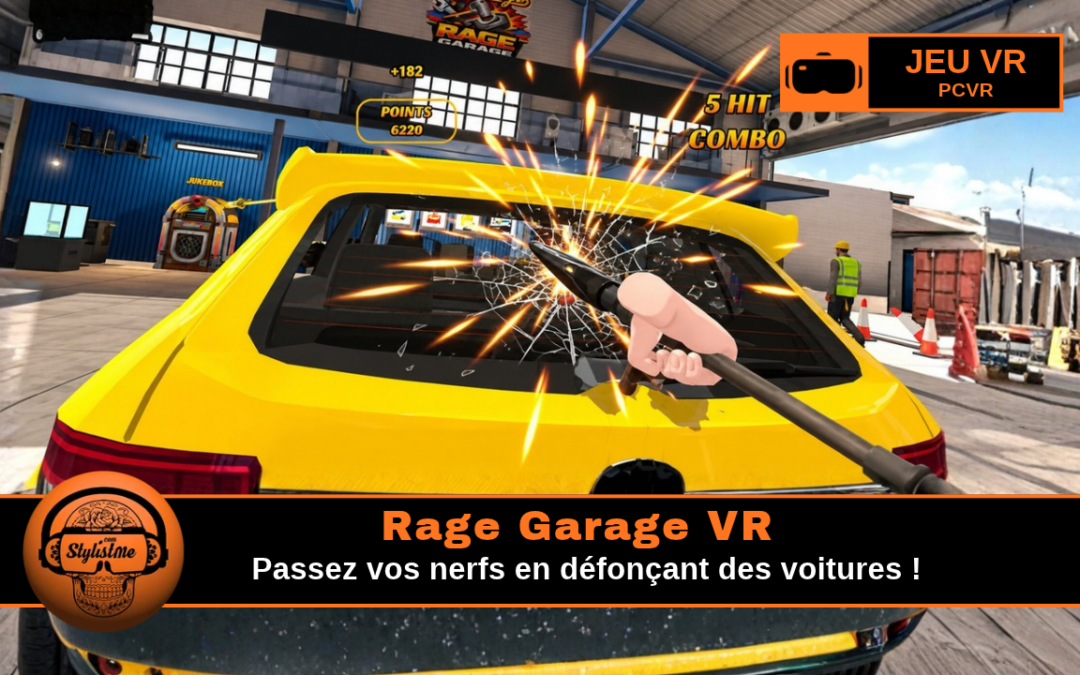 Rage Garage VR : défoulez vous avec la démolition de voiture