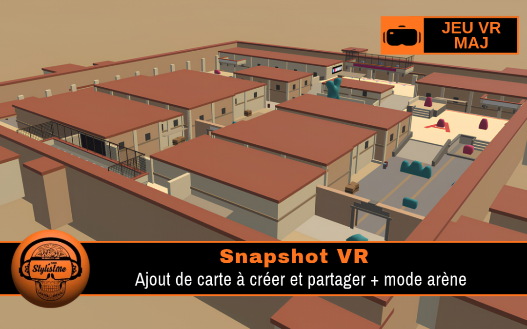 Snapshot VR : arena shooter free-to-play et cartes custom