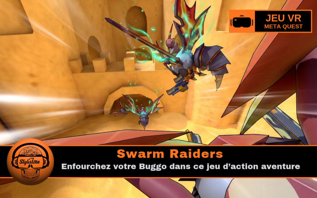 Swarm Raiders : montures insectes et jardin géant