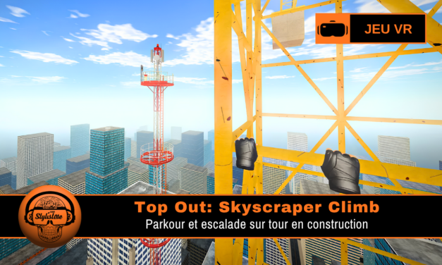 Top Out Skyscraper Climb : parkour et escalade VR