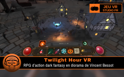 Twilight Hour : RPG d’action dark fantasy en diorama VR