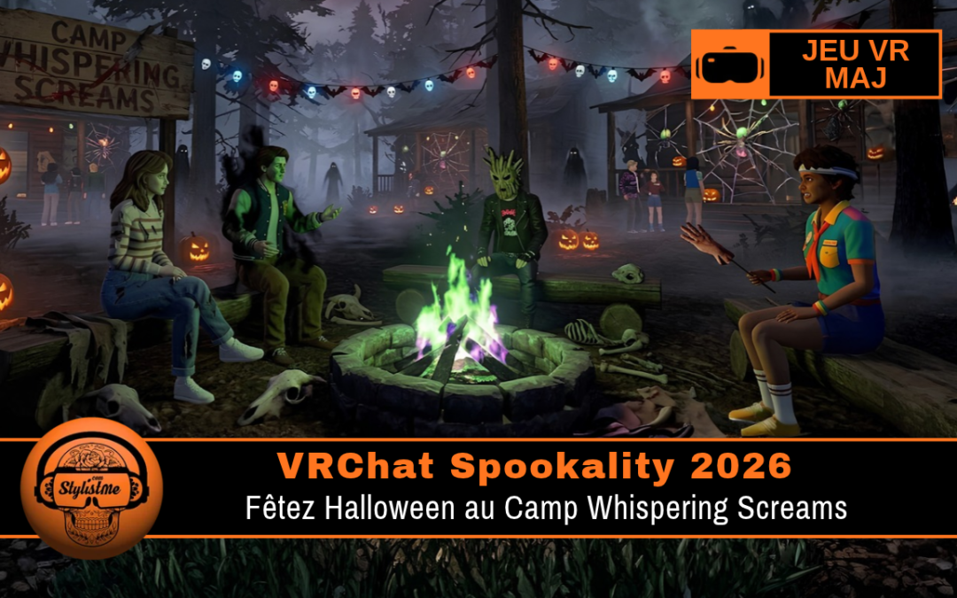 VRChat Spookality 2026 : Camp Whispering Screams